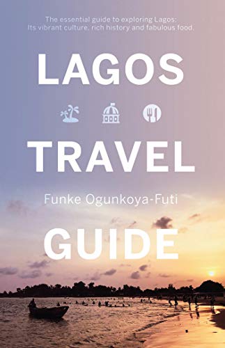 Lagos Travel Guide (English Edition)
