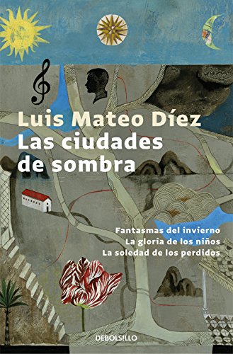 Las ciudades de sombra: Fantasmas del invierno | La gloria de los niños | La soledad de los perdidos (Spanish Edition)