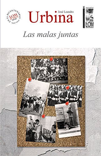 Las malas juntas (Spanish Edition)