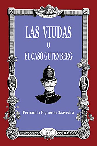 Las viudas o el caso Gutenberg (Aventuras y tribulaciones de Harry Maesnow nº 3) (Spanish Edition)