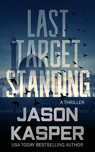 Last Target Standing: A David Rivers Thriller (Shadow Strike Book 2) (English Edition)