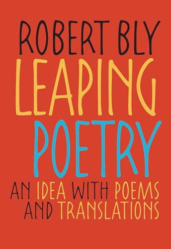 Leaping Poetry: An Idea with Poems and Translations (Pitt Poetry Series) (English Edition)