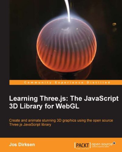 Learning Three.js: The JavaScript 3D Library for WebGL (English Edition)