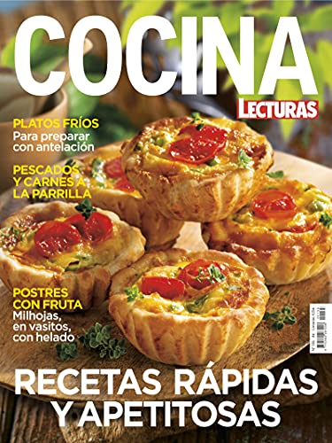 Lecturas Cocina #135 | Recetas rápidas y apetitosas (Spanish Edition)