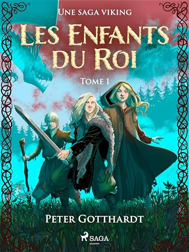 Les Enfants du Roi Tome 1