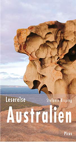 Lesereise Australien: Cocktails mit Kängurus (Picus Lesereisen) (German Edition)