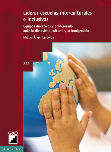 Liderar escuelas interculturales e inclusivas (Spanish Edition)