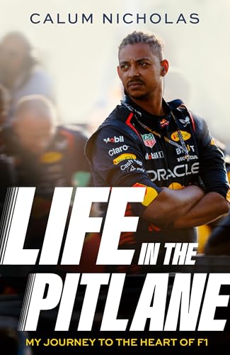 Life in the Pitlane (Calum Nicholas) (English Edition)