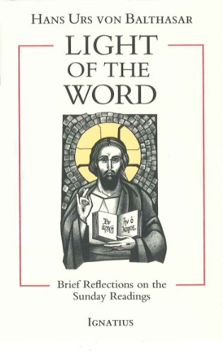 Light of The Word: Brief Reflections on the Sunday Readings (English Edition)