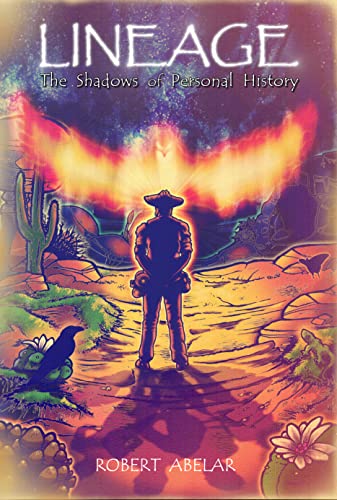 LINEAGE: The Shadows of Personal History (LINEAGE: The Legacy of don Juan and Carlos Castaneda Book 4) (English Edition)