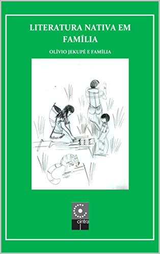 Literatura Nativa em Família