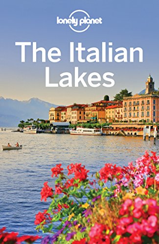 Lonely Planet The Italian Lakes (Travel Guide) (English Edition)