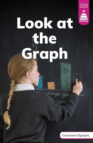 Look at the Graph (Stairway Decodables Nonfiction Step 3) (English Edition)
