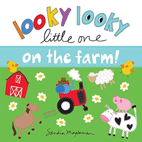 Looky Looky Little One On the Farm: A Sweet, Interactive Seek and Find Adventure for Babies and Toddlers (featuring barn animals, tractors, and more!) (English Edition)