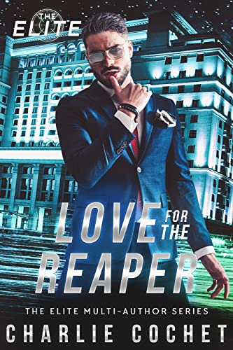 Love for the Reaper (The Elite Book 1) (English Edition)