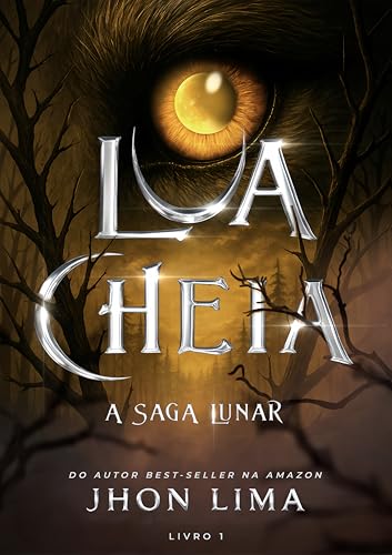 Lua Cheia: A Saga Lunar