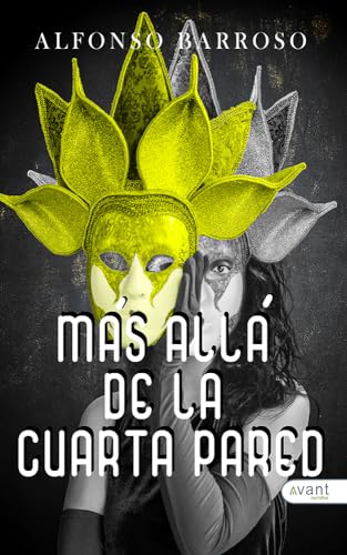 Más allá de la cuarta pared (Spanish Edition)