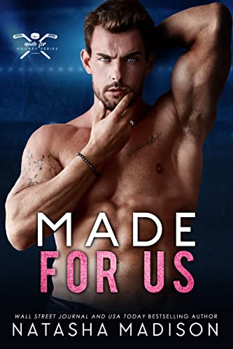 Made For Us: A single dad, secret pregnancy sports romance. (Made For Series 3) (English Edition)