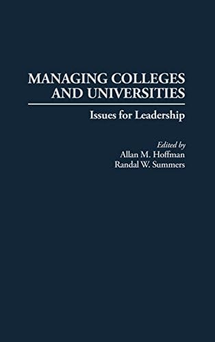 Managing Colleges and Universities: Issues for Leadership (English Edition)