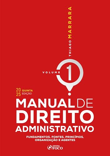 MANUAL DE DIREITO ADMINISTRATIVO