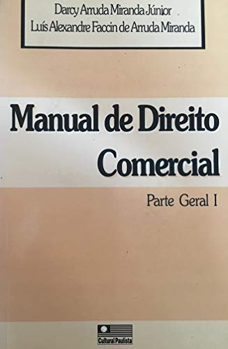 Manual De Direito Comercial Parte Geral I