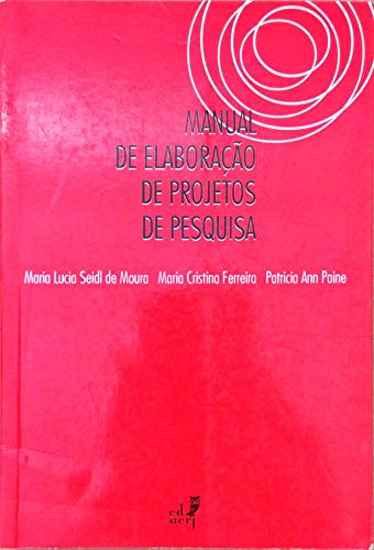 Manual De Elaboraçao De Projetos De Pesquisa
