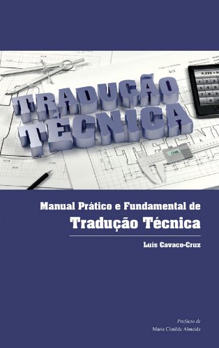 Manual Prático e Fundamental de Tradução Técnica
