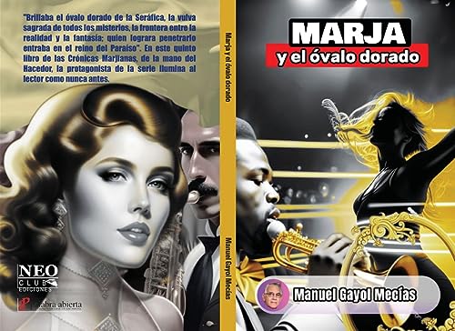 Marja y el óvalo dorado (Spanish Edition)