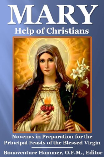 Mary, Help of Christians: E-Saint Library Illustrated Study Edition (English Edition)
