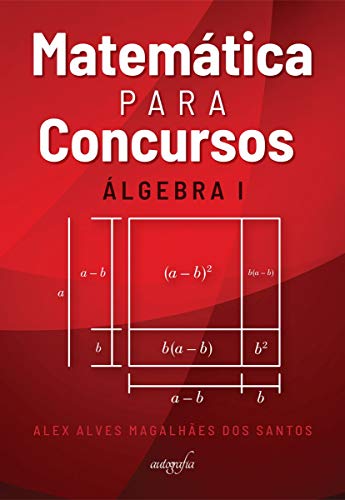 Matemática Para Concursos: álgebra I
