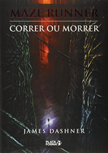 Maze Runner: Correr ou morrer