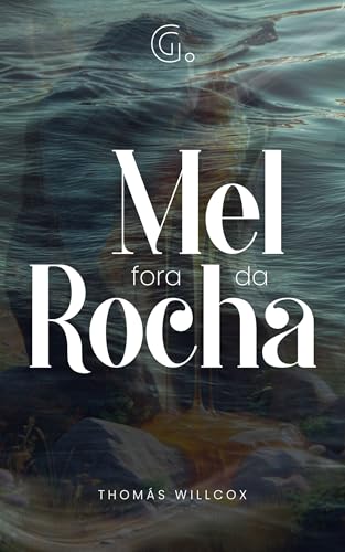Mel fora da rocha