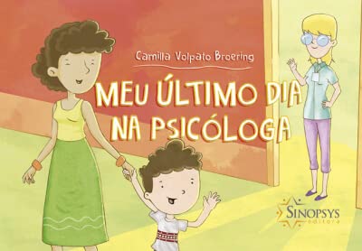 MEU ÚLTIMO DIA NA PSICÓLOGA
