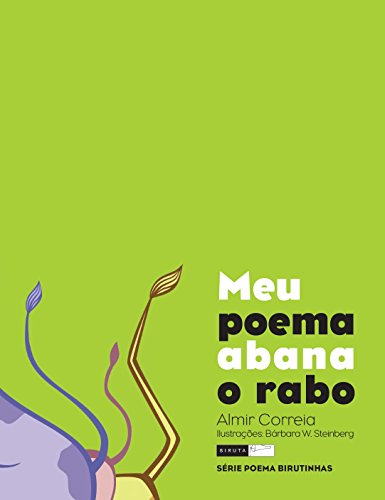 Meu poema abana o rabo (Poemas birutinhas)
