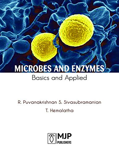 Microbes and Enzymes Basics and Applied (English Edition)