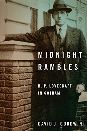 Midnight Rambles: H. P. Lovecraft in Gotham (English Edition)