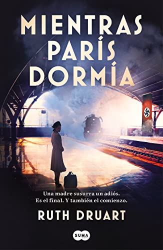 Mientras París Dormía / While Paris Slept / While Paris Slept: A Novel