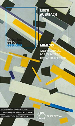 Mimesis: A Representação da Realidade na Literatura Ocidental (Estudos)