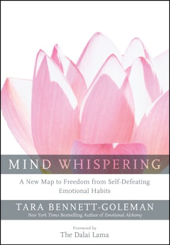 Mind Whispering: A New Map to Freedom from Self-Defeating Emotional Habits (English Edition)