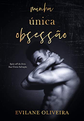 Minha Única Obsessão