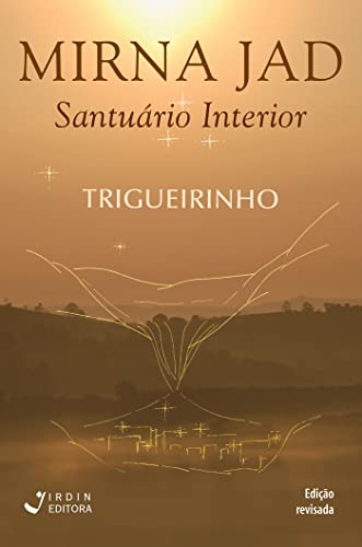 Mirna Jad; Santuário Interior