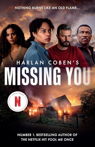 Missing You: The shocking and addictive thriller, now a major Netflix TV series (English Edition)