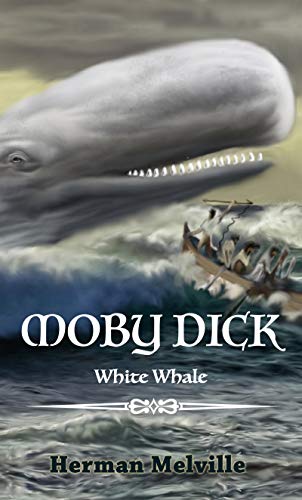 MOBY DICK: WHITE WHALE