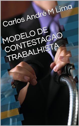 MODELO DE CONTESTACAO TRABALHISTA