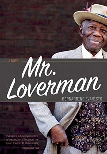 Mr. Loverman: A Novel (English Edition)