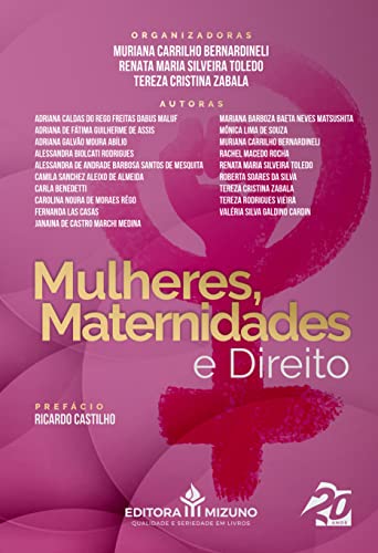 Mulheres, Maternidades e Direito (Edição 1)