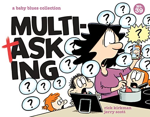 Multitasking: A Baby Blues Collection (English Edition)