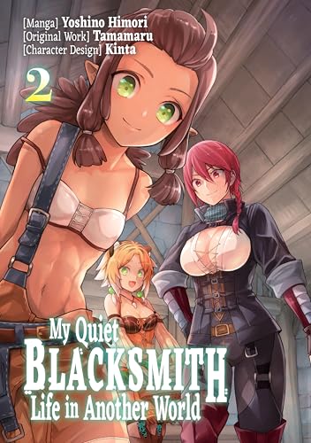 My Quiet Blacksmith Life in Another World (Manga) Volume 2 (English Edition)