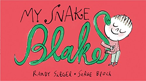 My Snake Blake (English Edition)
