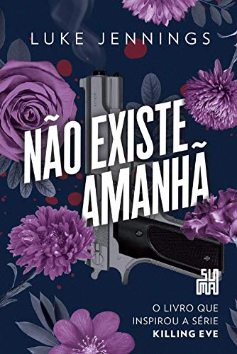 Não existe amanhã: 2